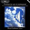 Pourquoi je suis si sentimental � Post-avan-garde Piano Music from the ex-Soviet Union