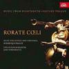 Rorate Coeli: Music for Advent & Christmas in Baroque Prague
