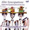 Elite Syncopations (Ballet based on the music of Scott Joplin & others)
