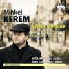 Mihkel Kerem - Violin Sonatas