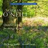 Norman O�Neill - Chamber Works for Strings & Piano