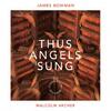 Thus Angels Sung