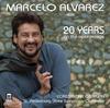 Marcelo Alvarez: 20 Years on the Opera Stage