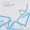 Rhona Clarke - A Different Game: Music for Piano Trio