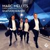 Marc Mellits - String Quartets 3-5