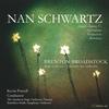Nan Schwartz - Orchestral Music; Broadstock - Made in Heaven