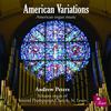 American Variations: American Organ Music