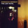 Dennehy - The Last Hotel
