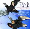 Praise the Lord: Luther�s Songs on the Way Through the World
