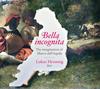 Bella incognita: The Imagination of Marco dall�Aquila