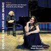 Couples in Love and Music: Songs by Ingeborg & Hans von Bronsart, Amanda & Julius Rontgen