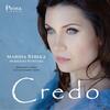 Marina Rebeka: Credo