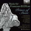 Music for Francesco II d�Este: Prince of Music