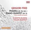 Frid - Phaedra, Piano Quintet