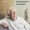 Birtwistle - Chamber Works