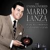 The Undiscovered Mario Lanza: Rare Recordings and Hidden Gems