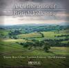 A Celebration of British Folksong