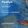 P Reynolds - Penllyn: Collected Solo Piano Music