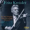Kreisler: The Bell Telephone Hour Recordings Vol.3