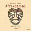 M Blake - Afrikosmos