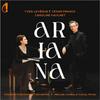 Leveque - Piano Concerto �Ariana�; Franck - Prelude, Chorale and Fugue