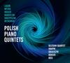Polish Piano Quintets