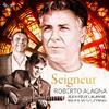 Roberto Alagna: Seigneur