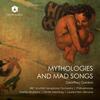 Geoffrey Gordon - Mythologies and Mad Songs