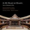 In My Heart of Hearts: Music in Shakespeare�s Plays