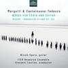 Margutti & Castelnuovo-Tedesco - Works for Choir & Guitar