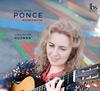 Ponce - Guitar Sonatas
