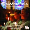 Welcome Yule: A Chorister�s Christmas
