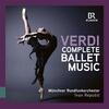 Verdi - Complete Ballet Music