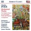 Ives - Orchestral Works: Four Ragtime Dances, etc.