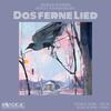 Weismann & Wagner-Regeny - Das ferne Lied: Songs