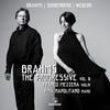 Brahms the Progressive Vol.3: Brahms, Schoenberg, Webern