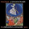 Machaut - A Lover�s Death