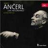 Karel Ancerl: Live Recordings - Concertos