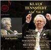 Klaus Tennstedt Live Vol.5: Beethoven, Tchaikovsky, Bruckner