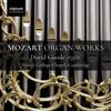 Mozart - Organ Works
