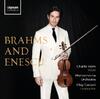 Brahms - Violin Concerto; Enescu - Ballade, Aria and Scherzino