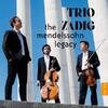 The Mendelssohn Legacy - Piano Trios