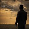 Beethoven - The Late Piano Sonatas