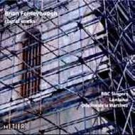 Ferneyhough - Choral Works           | Metier MSV28501