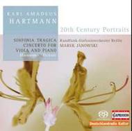 Hartmann - Sinfonia Tragica, Concerto for Viola & Piano | Capriccio C71112