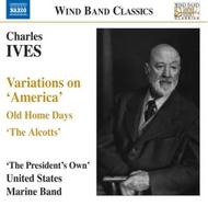 Ives - Variations on �America�, etc | Naxos - Wind Band Classics 8570559