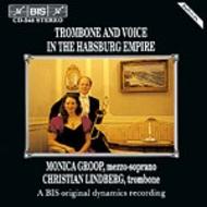 Trombone and Voice in the Habsburg Empire | BIS BISCD548