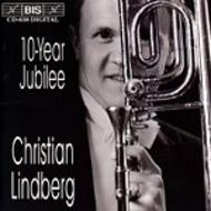 Christian Lindberg � 10-Year Jubilee | BIS BISCD638