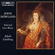 Dowland � Selected Lute Music | BIS BISCD824