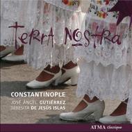 Constantinople: Terra Nostra | Atma Classique ACD22567